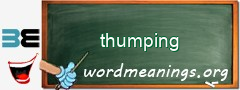 WordMeaning blackboard for thumping